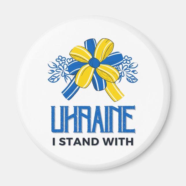 Jag står på Ukrainas Flagga - stödja ukrainare Magnet (Framsidan)