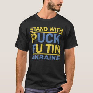 Jag står på Ukrainas Puck Futin Meme Ukrainas lov T Shirt