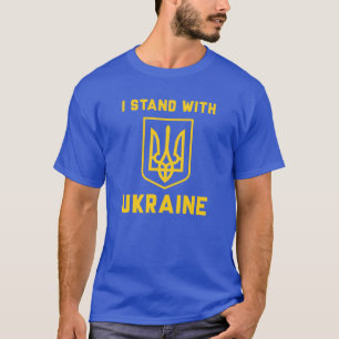 Jag står på Ukrainas sida T Shirt