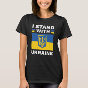 Jag står på Ukrainas sida T Shirt
