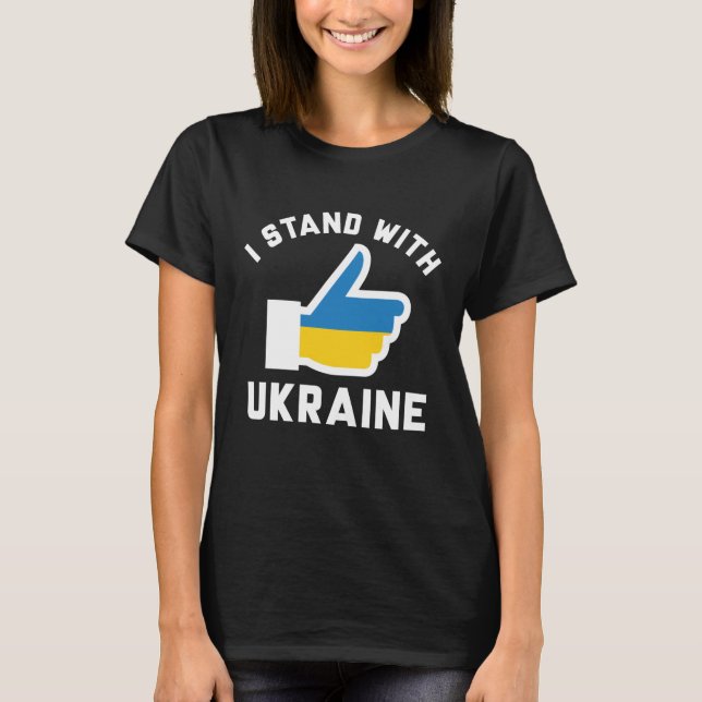 Jag står på Ukrainas sida T Shirt (Framsida)