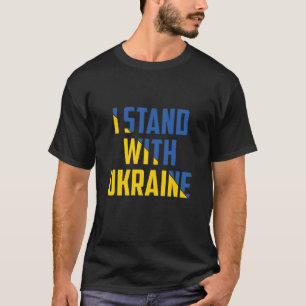 Jag står på Ukrainas sida T Shirt