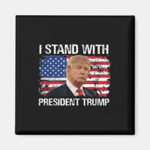 Jag står som president Trump American Flagga Trump Magnet
