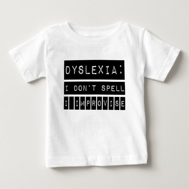 Jag stavar inte - jag missbrukar - Dyslexic Tröja (Framsida)