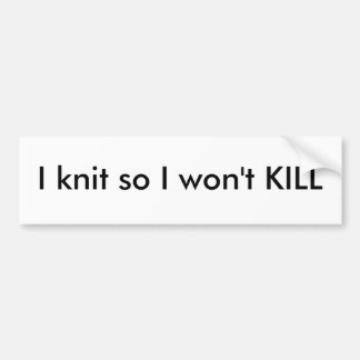 Jag sticker, så jag ska inte DÖDA Bildekal