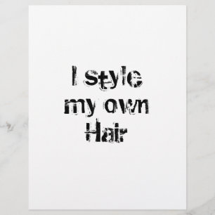 Jag stil min egen Hair. Black and White. Reklamblad