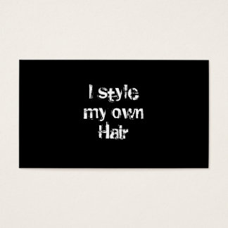 Jag stil min egen Hair. Black and White. Visitkort