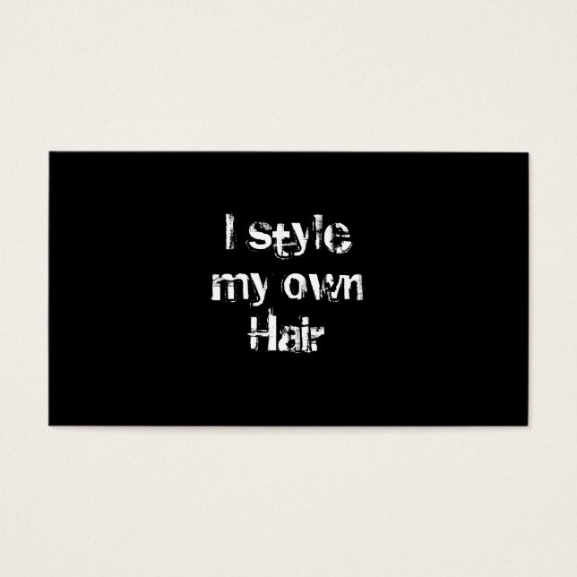 Jag stil min egen Hair. Black and White. Visitkort (Framsidan)