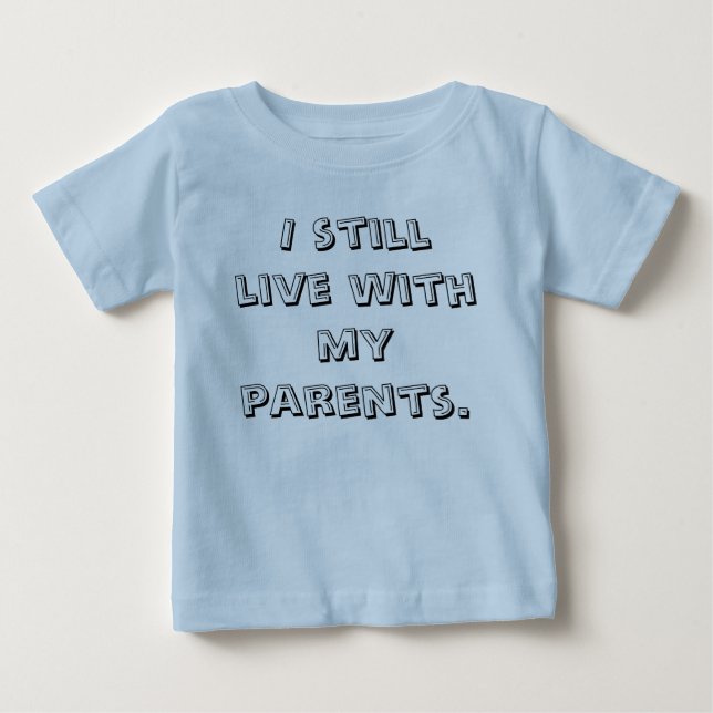 Jag stillar direkt med min parents. t-shirt (Framsida)