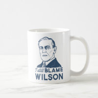 Jag stillar klander Woodrow Wilson