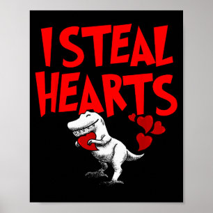 Jag stjäl hjärtan Dino T-rex Alla hjärtans dag Bar Poster