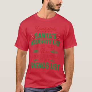 Jag Stjäl Just Tomtens Naughty Lista Ironiskt Sett T Shirt