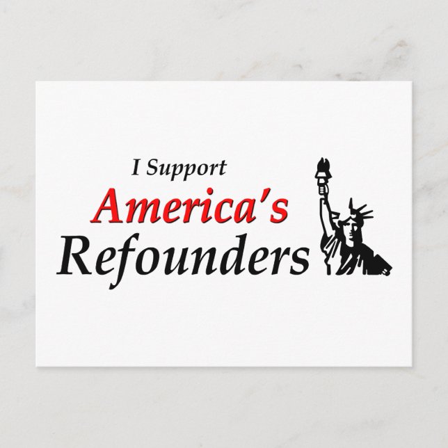 Jag stöder Amerikas Refounders Vykort (Framsida)