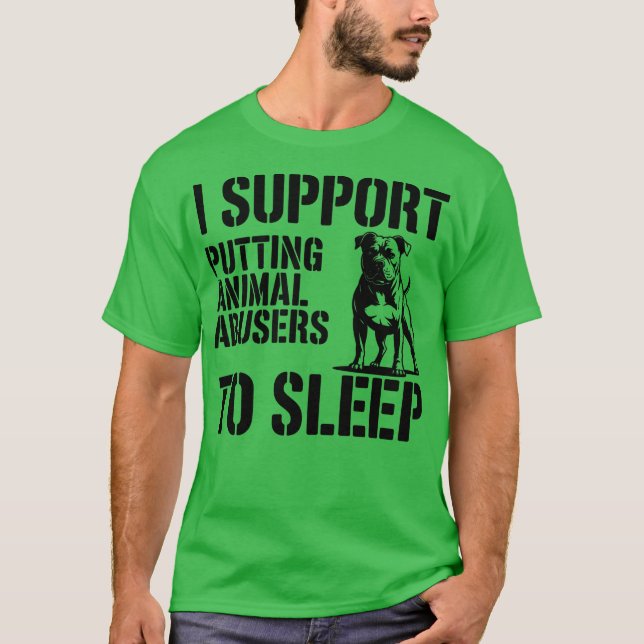 JAG STÖDER ATT DJURMISSBRUKARE SLÄPPS TILL SLEEP T SHIRT (Framsida)