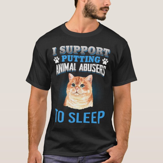 JAG STÖDER ATT DJURMISSBRUKARE SLÄPPS TILL SLEEP T SHIRT (Framsida)