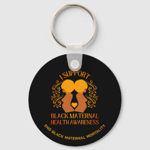 JAG STÖDER BLACK MATERNAL HÄLSOMEDVETENHET Mamma Nyckelring