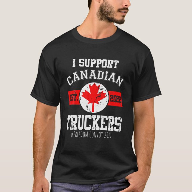 Jag stöder Canadian Truckers Canada Flagga Freedom T Shirt (Framsida)