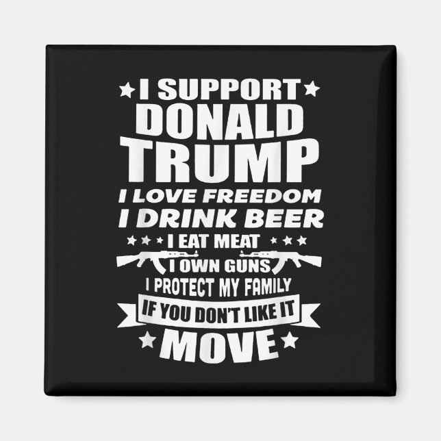 Jag stöder Donald Trump I Kärlek Freedom I Drink B Magnet (Framsidan)