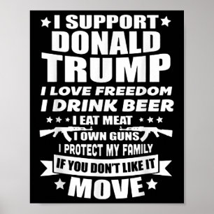 Jag stöder Donald Trump I Kärlek Freedom I Drink B Poster