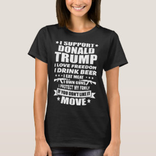 Jag stöder Donald Trump I Kärlek Freedom I Drink B T Shirt
