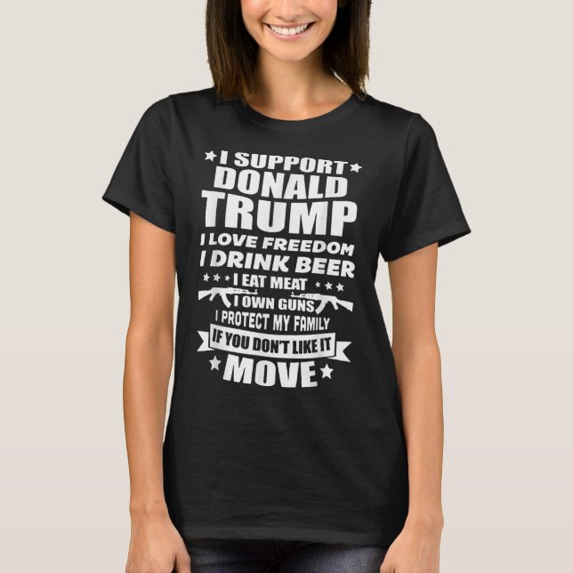 Jag stöder Donald Trump I Kärlek Freedom I Drink B T Shirt (Framsida)