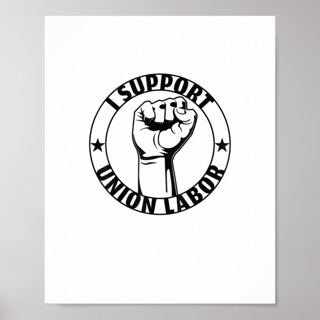 Jag stöder en stark union för arbetarpartiet i uni poster (Framsidan)