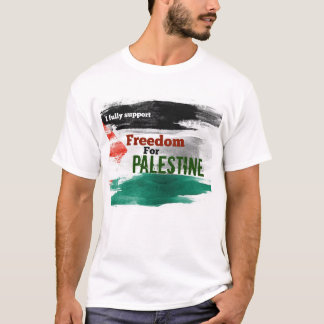 Jag stöder helt och hållet Frihet för Palestina T-shirt