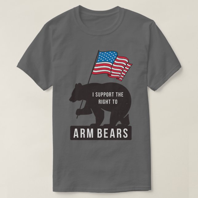 Jag stöder högerna till Arm Bears T Shirt (Design framsida)