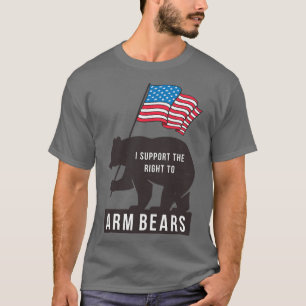Jag stöder högerna till Arm Bears T Shirt
