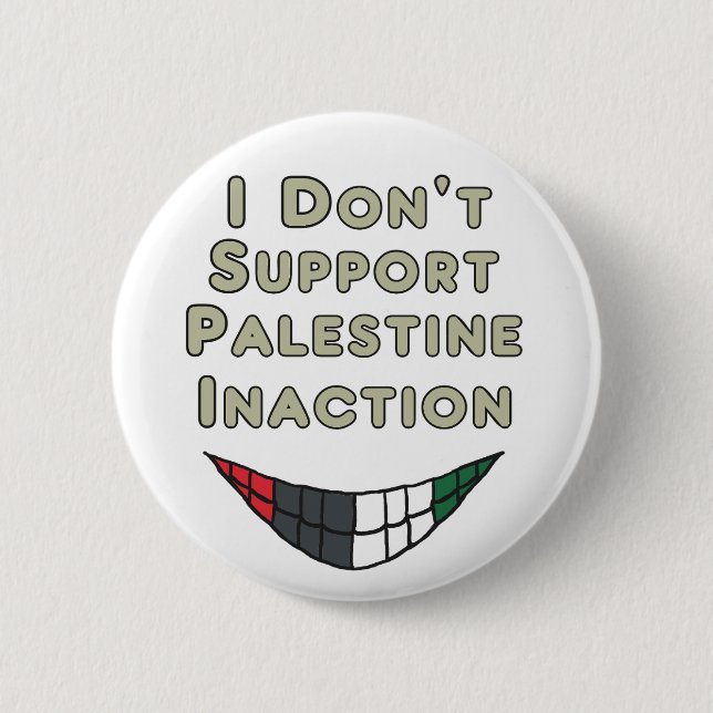 Jag stöder inte Palestinas passivitet Knapp (Framsida)