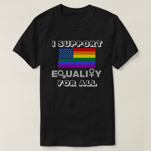 JAG STÖDER JÄMSTÄLLDHET FÖR ALL T-Shirt