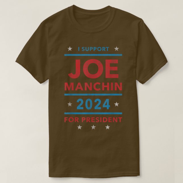 Jag stöder Joe Manchin till president 2024 C T Shirt (Design framsida)