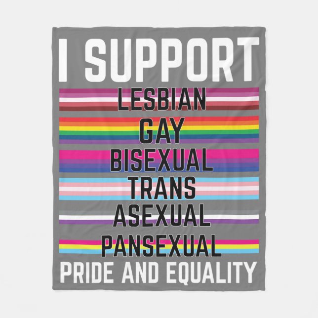Jag stöder Lesbisk Gay Bisexual Trans ASexual Pans Fleecefilt (Framsidan)