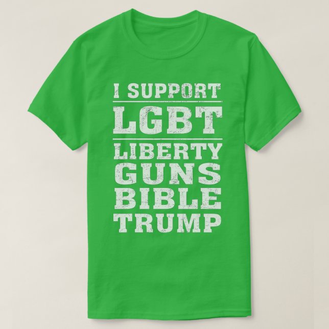 Jag stöder LGB Liberty Guns Bible rump  T Shirt (Design framsida)