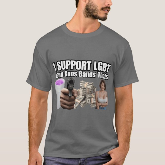 Jag stöder LGBT Lean Guns Bandshots Rolig Akronym  T Shirt (Framsida)