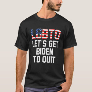 Jag stöder LGBTQ Låt oss att få Biden att avslu T Shirt