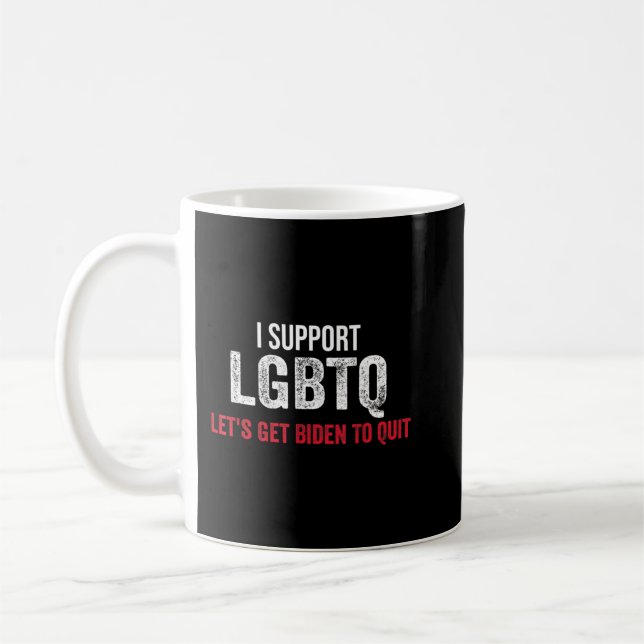 Jag stöder Lgbtq som Låt oss att få Biden att avsl Kaffemugg (Vänster)