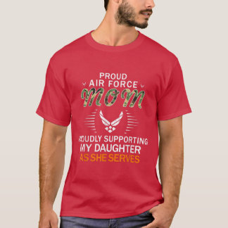 Jag stöder med stolthet min dotterstolt Luft-styrk T Shirt
