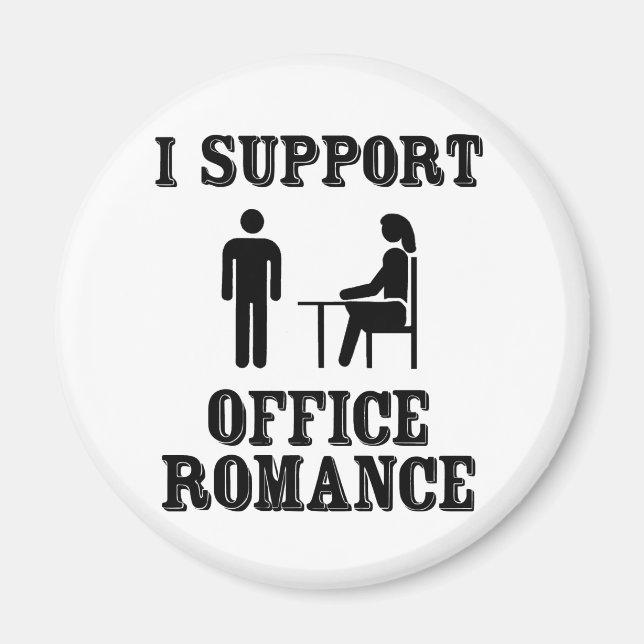 Jag stöder Office Romantik Magnet (Framsidan)