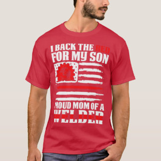 Jag stöder Red Proud Mamma från Welder Son Welde T Shirt