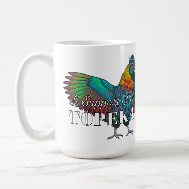 Jag stöder Topeka Art Guilds kyckling Kaffemugg (Vänster)