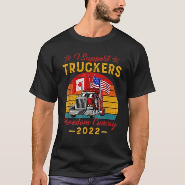 Jag stöder Truckers Canada USA Freedom Convoy 2022 T Shirt (Framsida)
