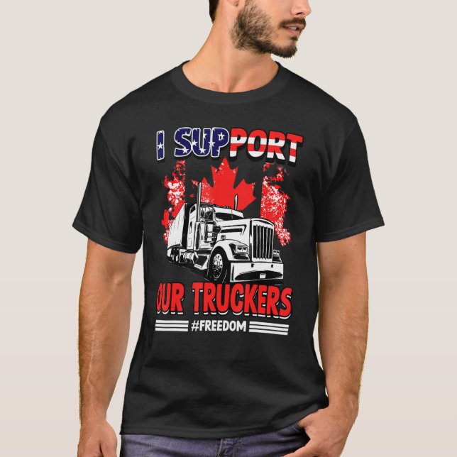 Jag stöder Truckers Convoy 2022 Freedom Canada Tru T Shirt (Framsida)