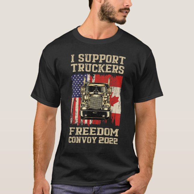 Jag stöder "Truckers Freedom Convoy 2022 American  T Shirt (Framsida)