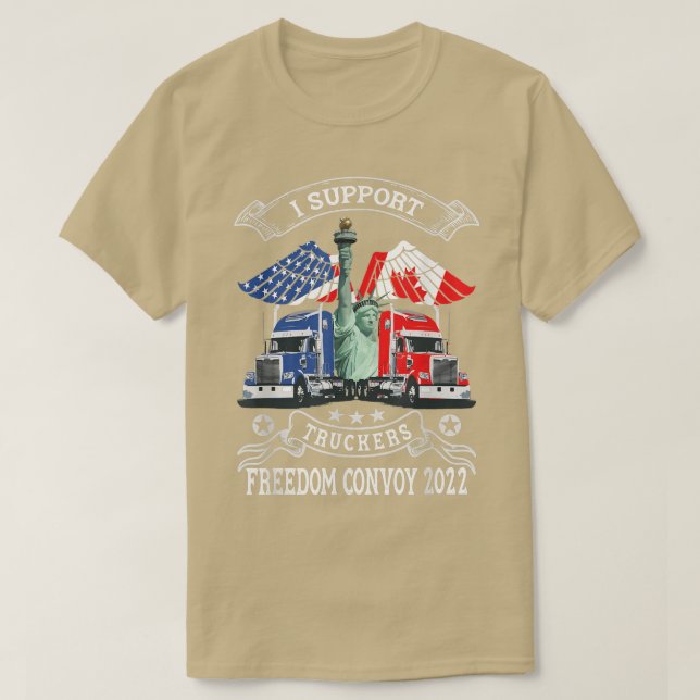 Jag stöder "Truckers Freedom Convoy 2022", är Truc T Shirt (Design framsida)