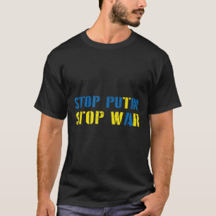 Jag stöder Ukraina att stoppa Putin Stop Krig T Shirt