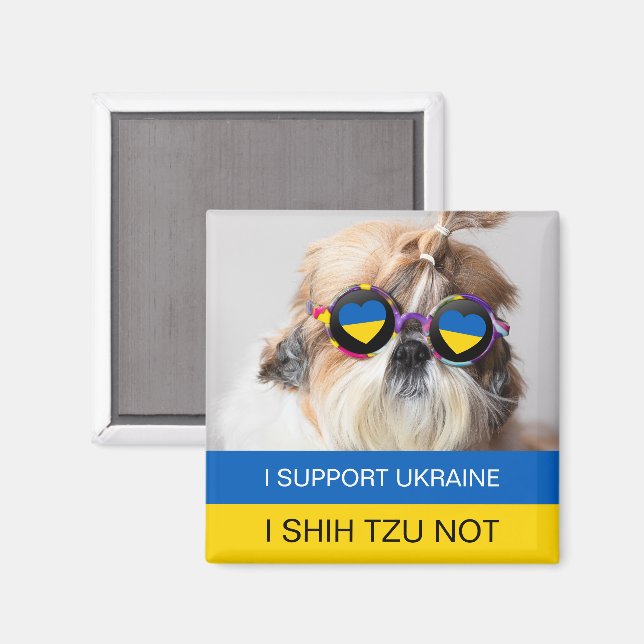 Jag stöder Ukraina I Shih Tzu Not Heart flagga Magnet (Front/Back)