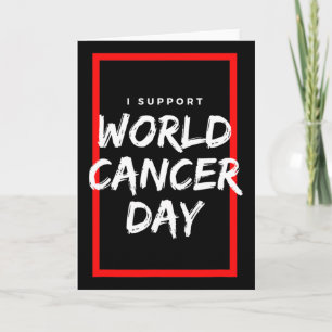 Jag stöder Världscancerdagen Kemoterapi Cancerpati Kort