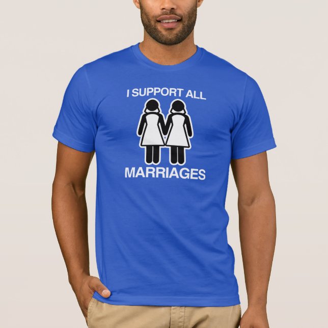 JAG STÖDJER ALLA ÄKTENSKAP LIKVÄRDIGT TEE SHIRT (Framsida)
