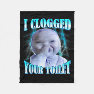 Jag stoppade din toalett Roligt Ai Baby Meme Brain Fleecefilt